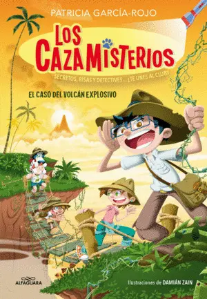 Los Cazamisterios 6 - el Caso del Volcan Explosivo