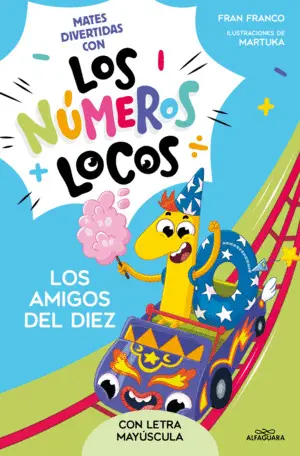 Numeros Locos 1 - los Amigos del 10