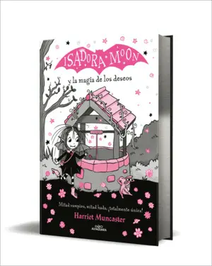 Grandes Historias de Isadora Moon 7 - Isadora Moon y la Magia de los Deseos