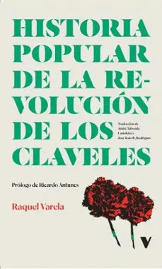 Historia Popular de la Revolucion de los Claveles