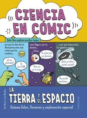 Ciencia en Cómic. La Tierra y el Espacio