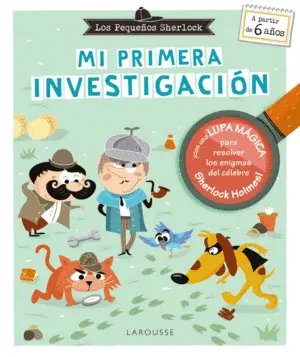 Los Pequeños Sherlock. Mi Primera Investigación