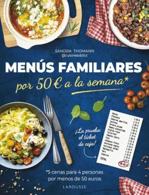 Menus Familiares por 50 Euros a la Semana