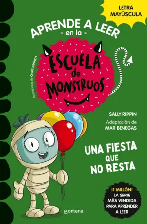 UNA FIESTA QUE NO RESTA. ESCUELA DE MONSTRUOS 20