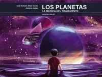 Los Planetas. La Música del Firmamento