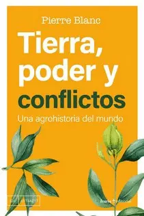 Tierra, Poder y Conflictos