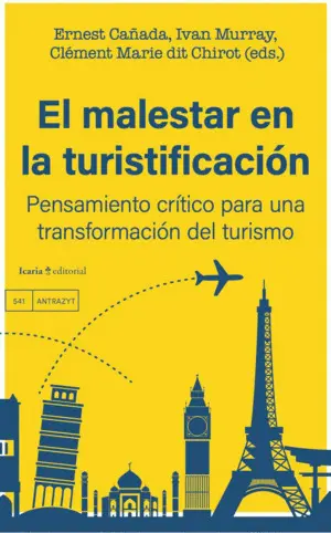 El Malestar en la Turistificacion