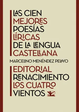 Cien Mejores Poesias Liricas de la Lengua Castellana, las