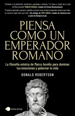 Piensa Como un Emperador Romano