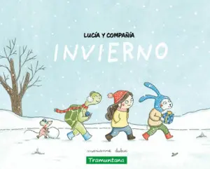 Lucia y Compañia - Invierno