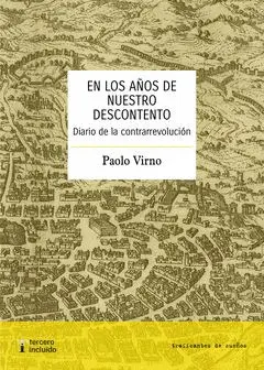 En los Años de nuestro Descontento