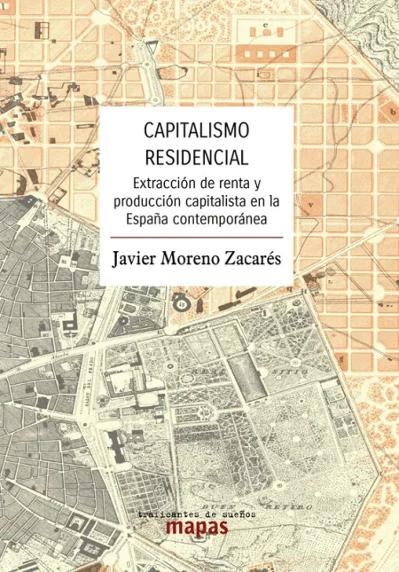Capitalismo Residencial.