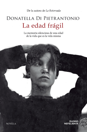 LA EDAD FRÁGIL