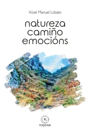 Natureza Camiño Emocións