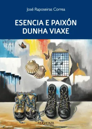 Esencia e Paixon Dunha Viaxe