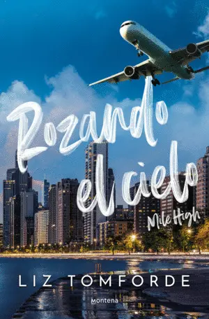 Rozando el Cielo