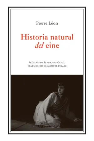 Historia Natural del Cine