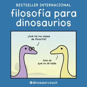 Filosofía para Dinosaurios
