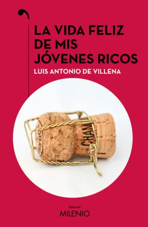 LA VIDA FELIZ DE MIS JÓVENES RICOS