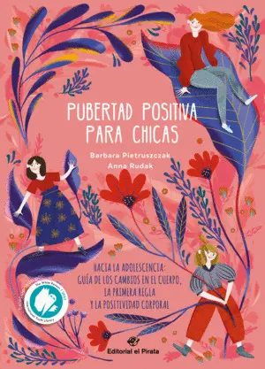 Pubertad Positiva para Chicas - Hacia la Adolescencia
