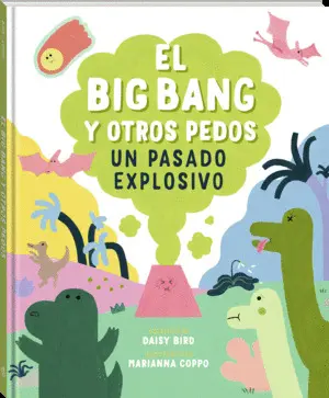 El Big Band y Otros Pedos:un Pasado Explosivo