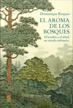 El Aroma de los Bosques