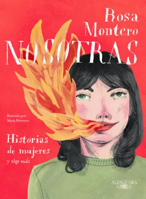 Nosotras. Historias de Mujeres y Algo Más