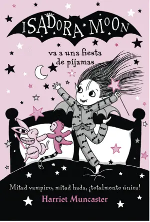 Isadora Moon Va a una Fiesta de Pijamas (Isadora Moon)