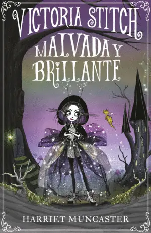 Victoria Stich: Malvada y Brillante