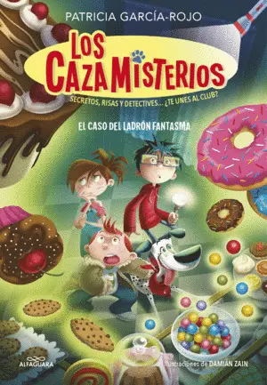 Los Cazamisterios 2. El Caso del Ladrón Fantasma (Los Cazamisterios 2)