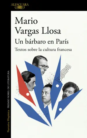 Un Bárbaro en París: Textos Sobre la Cultura Francesa