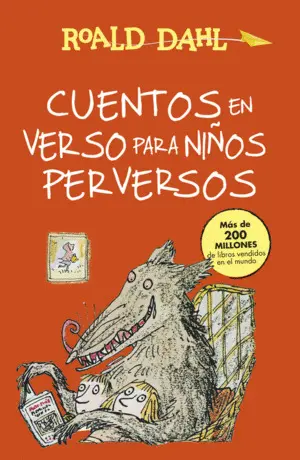 Cuentos en Verso para Niños Perversos (Colección Alfaguara Clásicos)