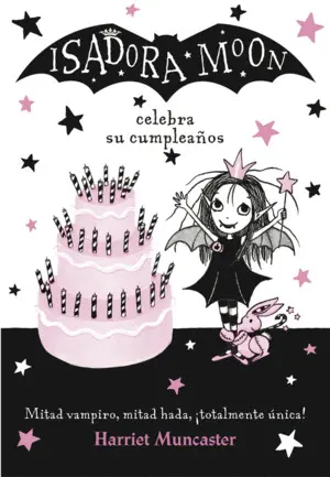 Isadora Moon Celebra Su Cumpleaños (Isadora Moon)