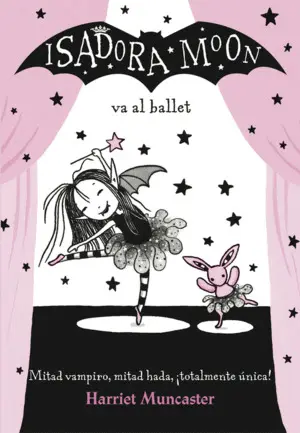 Isadora Moon Va Al Ballet (Isadora Moon)
