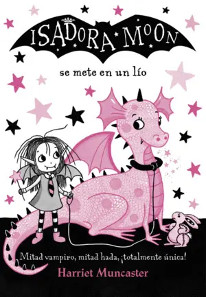 Isadora Moon se Mete en un Lío (Isadora Moon)