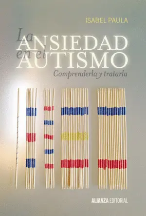 La Ansiedad en el Autismo