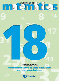 18 PROBLEMAS COMBINADOS CATRO OPERACIONS CON NÚMEROS DECIMAIS