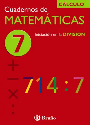 7 Iniciación en la División Cuadernos de Matematicas