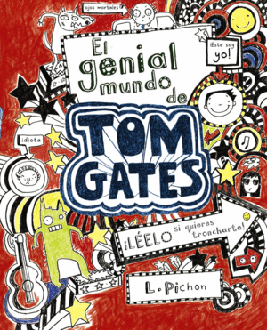 TOM GATES 1 : EL GENIAL MUNDO DE TOM GATES