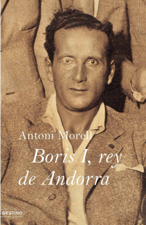 BORÍS I, REY DE ANDORRA