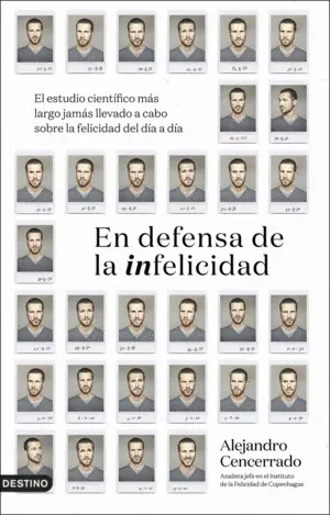 En Defensa de la Infelicidad