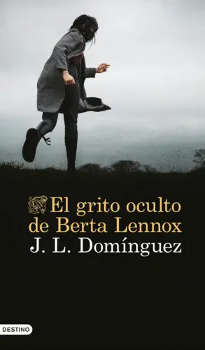 El Grito Oculto de Berta Lennox