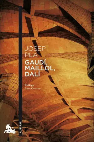 Gaudi, Maillol, Dali