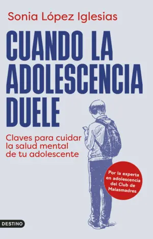 CUANDO LA ADOLESCENCIA DUELE