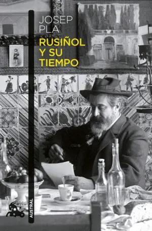 RUSIÑOL Y SU TIEMPO