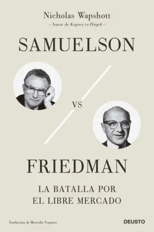 Samuelson Vs Friedman