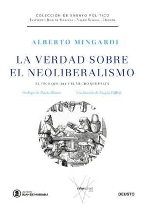 La Verdad Sobre el Neoliberalismo