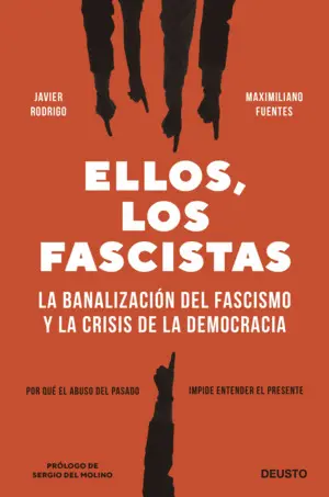 Ellos, los Fascistas