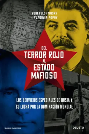 Del Terror Rojo Al Estado Mafioso