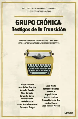 Grupo Cronica: Testigos de la Transicion